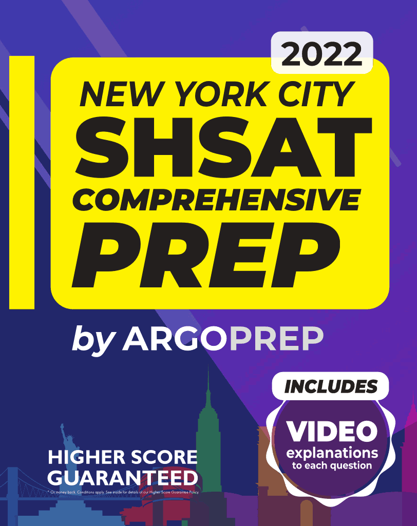 SHSAT Prep: 5 Full Length Exams (Book 4) - ArgoPrep