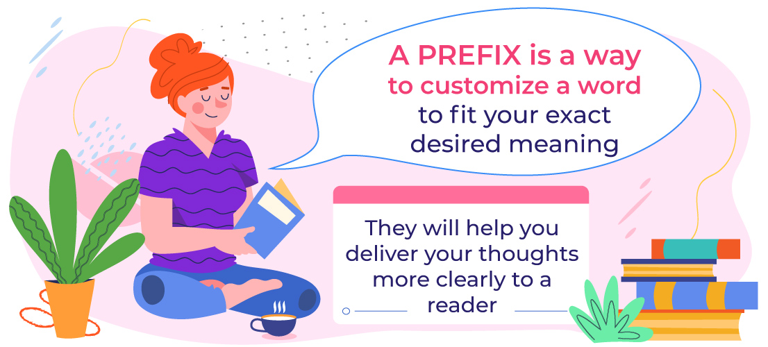 prefix is a way to customize a word