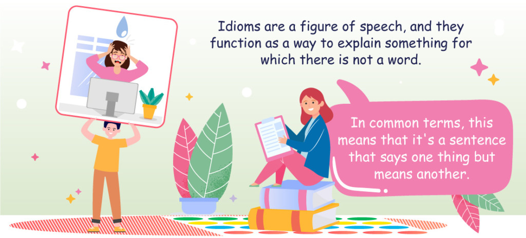 An Idiom Is A Stable Expression What Are Idioms In English For