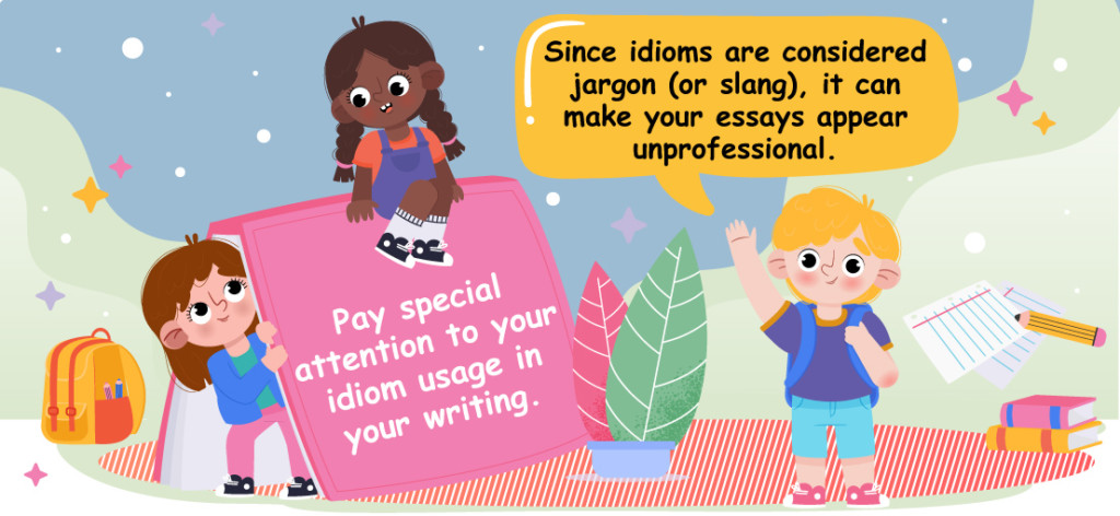 Should idioms be used in academic writing?